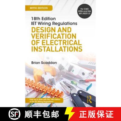 【3-4周达】IET Wiring Regulations: Design and Verification of Electrical Installations: Design and Ve... [9781138606005]