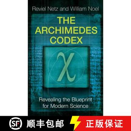 【3-4周达】Archimedes Codex: Revealing The Secrets Of The World's Greatest Palimpsest [9780753823729]