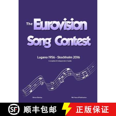 【3-4周达】The Complete & Independent Guide to the Eurovision Song Contest 2016 [9781326687212]