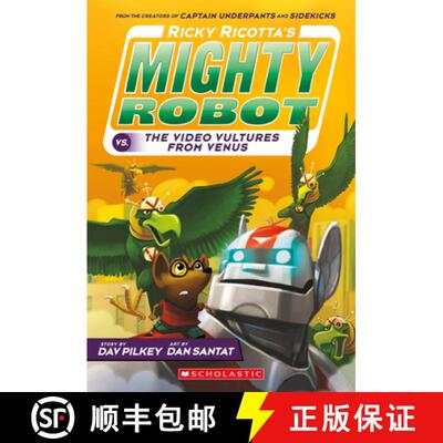 【3-4周达】Ricky Ricotta's Mighty Robot vs. the Voodoo Vultures from Venus (Ricky Ricotta's Mighty Ro... [9780545630115]