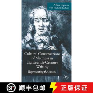 Constructions Cultural the 9781403945952 Representing 4周达 Century Eighteenth Madness Insane Writing