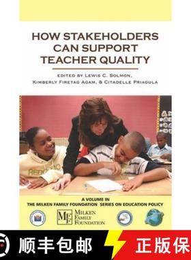 【3-4周达】How Stakeholders Can Support Teacher Quality (PB) [9781593116743]