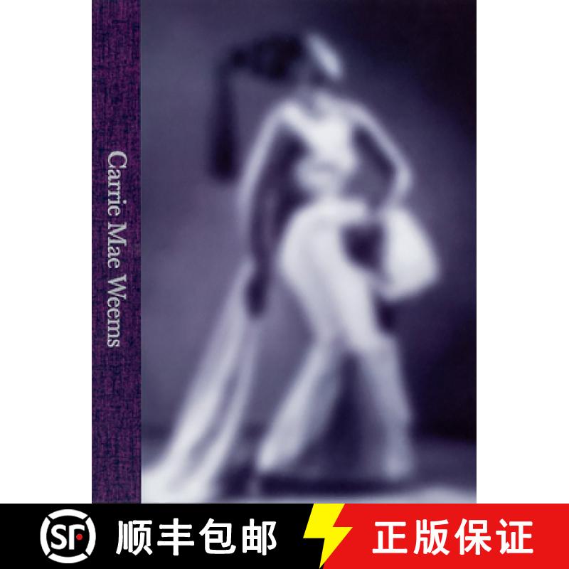 【3-4周达】Carrie Mae Weems: A Great Turn in the Possible [9781636810751]