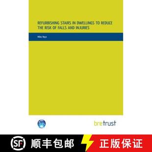 【3-4周达】Refurbishing Stairs in Dwellings to Reduce the Risks of Falls and Injuries [9781848062993]