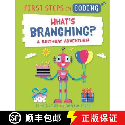 【3-4周达】First Steps in Coding: What's Branching?: A birthday adventure! [9781526315762]