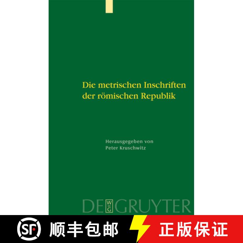预订 Die metrischen Inschriften der roemischen Republik [9783110184839]