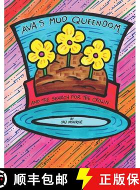 【3-4周达】Ava's Mud Queendom: The Search for the Crown [9781735339719]