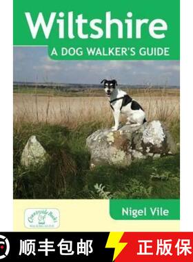 【3-4周达】Wiltshire a Dog Walker's Guide [9781846743382]