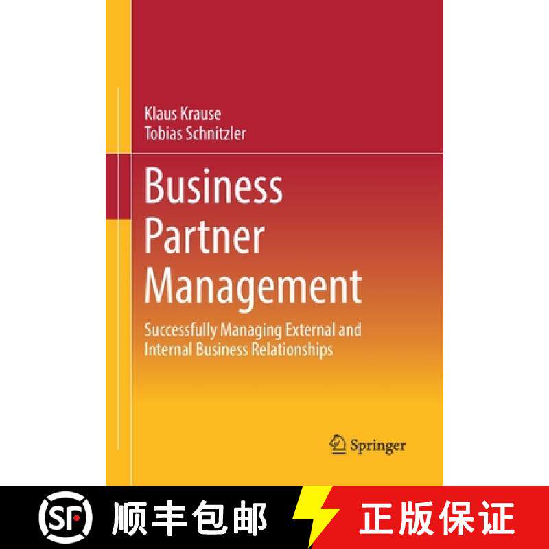 【3-4周达】Business Partner Management : Successfully Managing External and Internal Business Relatio... [9783658374747]