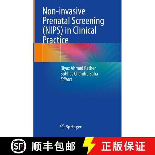 【3-4周达】Non-invasive Prenatal Screening (NIPS) in Clinical Practice [9789819764013] - 封面