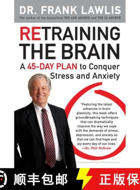 【3-4周达】Retraining the Brain: A 45-Day Plan to Conquer Stress and Anxiety [9780452295629]