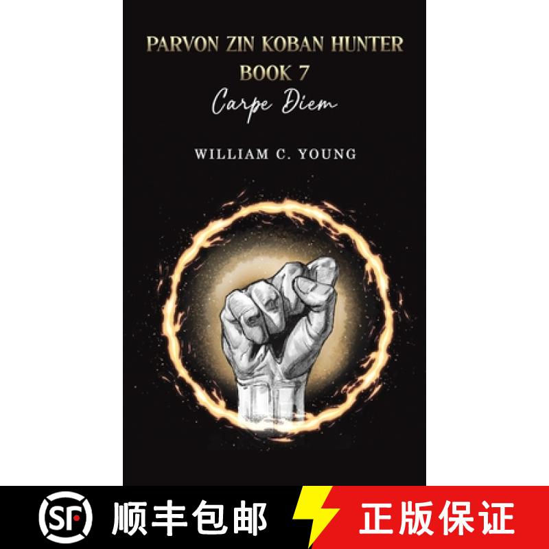 【3-4周达】Parvon Zin Koban Hunter Book 7: Carpe Diem [9781035897018]