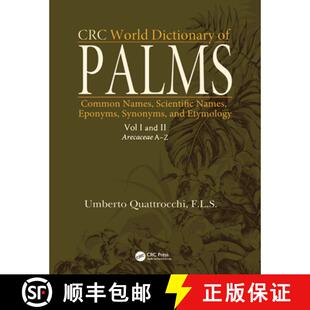 【3-4周达】CRC World Dictionary of Palms: Common Names, Scientific Names, Eponyms, Synonyms, and Etym... [9781032097060]