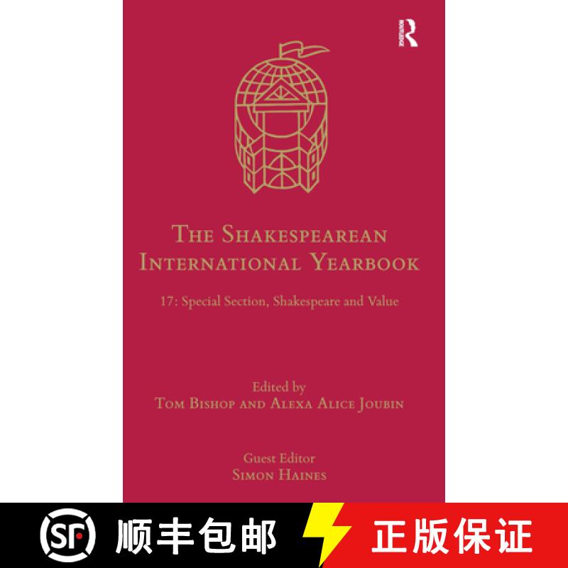 【3-4周达】The Shakespearean International Yearbook: 17: Special Section, Shakespeare and Value [9780367666620]