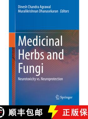 【3-4周达】Medicinal Herbs and Fungi: Neurotoxicity vs. Neuroprotection [9789813341401]
