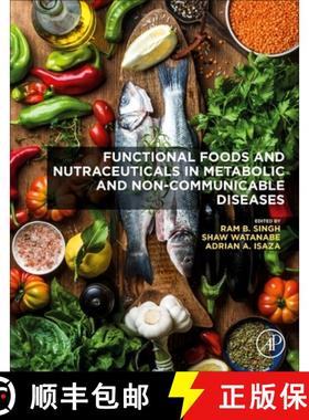 【3-4周达】Functional Foods and Nutraceuticals in Metabolic and Non-Communicable Diseases [9780128198155]