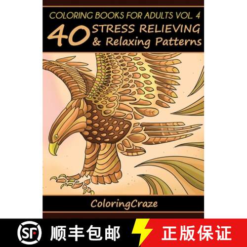 【3-4周达】精装 Coloring Books For Adults Volume 4: 40 Stress Relieving And Relaxing Patterns [9788365560100]