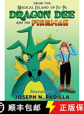 预订 From The Magical Island of Jo-Pa: Dragon Dee and The Fireman: Dragon Dee and The Fireman [9798986510088]