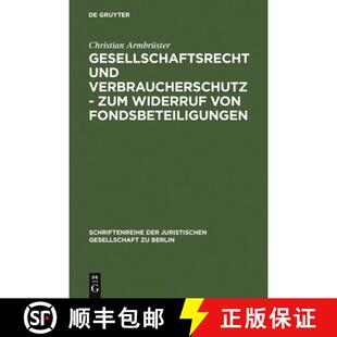 gehalte... Verbraucherschutz von Fondsbeteiligungen Widerruf und Zum 9783899492255 预订 Vortrag Gesellschaftsrecht