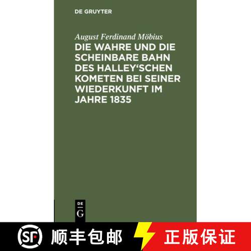 【3-4周达】精装 Die wahre und die scheinbare Bahn des Halley`schen Kometen bei seiner Wiederkunft im ... [9783112508152]