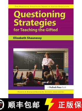 【3-4周达】Questioning Strategies for Teaching the Gifted: The Practical Strategies Series in Gifted ... [9781593630195]