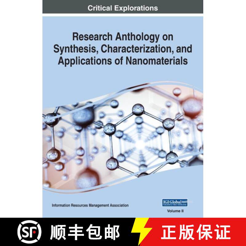 预订 Research Anthology on Synthesis, Characterization, and Applications of Nanomaterials, VOL 2 [9781668433478]