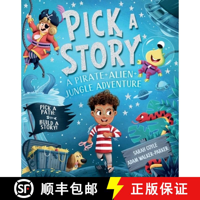 【3-4周达】Pick-A-Story: A Pirate, Alien, Jungle Adventure [9781667206370]