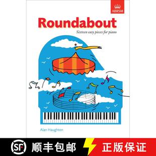 【3-4周达】Roundabout: 16 alternative pieces for the Preparatory Piano Test [9781854726643]
