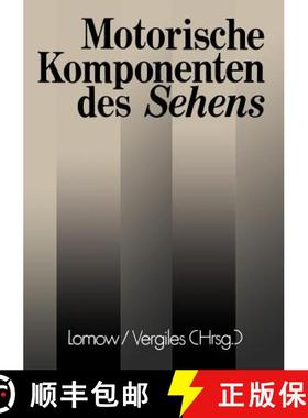 【3-4周达】Motorische Komponenten Des Sehens [9783798505629]