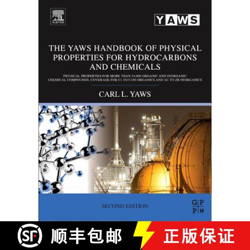 【3-4周达】Yaws Handbook of Physical Properties for Hydrocarbons and Chemicals: Physical Properties f... [9780128008348]