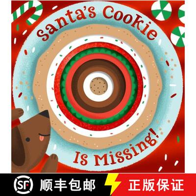 【3-4周达】Santa's Cookie Is Missing!: Board Book with Die-Cut Reveals: A Christmas Holiday Book for ... [9780358040545]