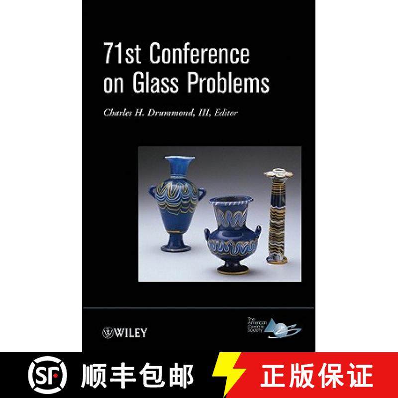 【3-4周达】71St Conference On Glass Problems Version B - Meeting Attendees Only [Wiley材料科学] [9781118095607]