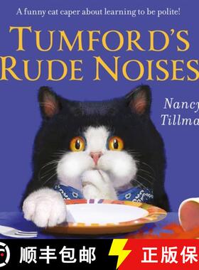 【3-4周达】Tumford's Rude Noises : A funny cat caper about learning to be polite! [9781035002986]