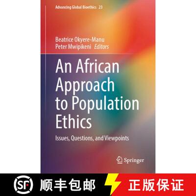 【3-4周达】精装 An African Approach to Population Ethics: Issues, Questions, and Viewpoints [9783032244635]