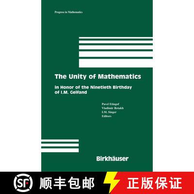【3-4周达】The Unity of Mathematics : In Honor of the Ninetieth Birthday of I.M. Gelfand [9780817640767]
