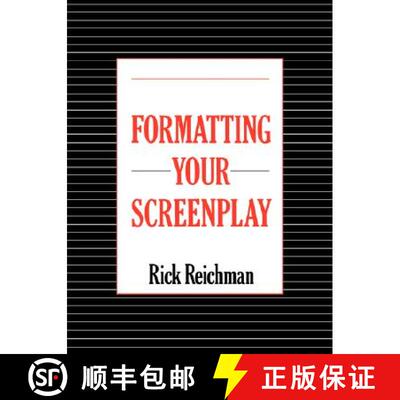 【3-4周达】Formatting Your Screenplay [9780979489310]