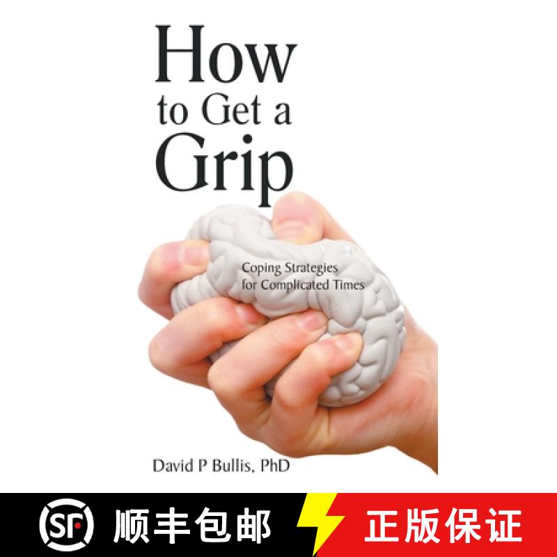 【2-3周达】How to Get a Grip: Coping Strategies for Complicated Times [9781982279271]