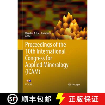 【3-4周达】Proceedings of the 10th International Congress for Applied Mineralogy (ICAM) (Softcover re... [9783662521649]