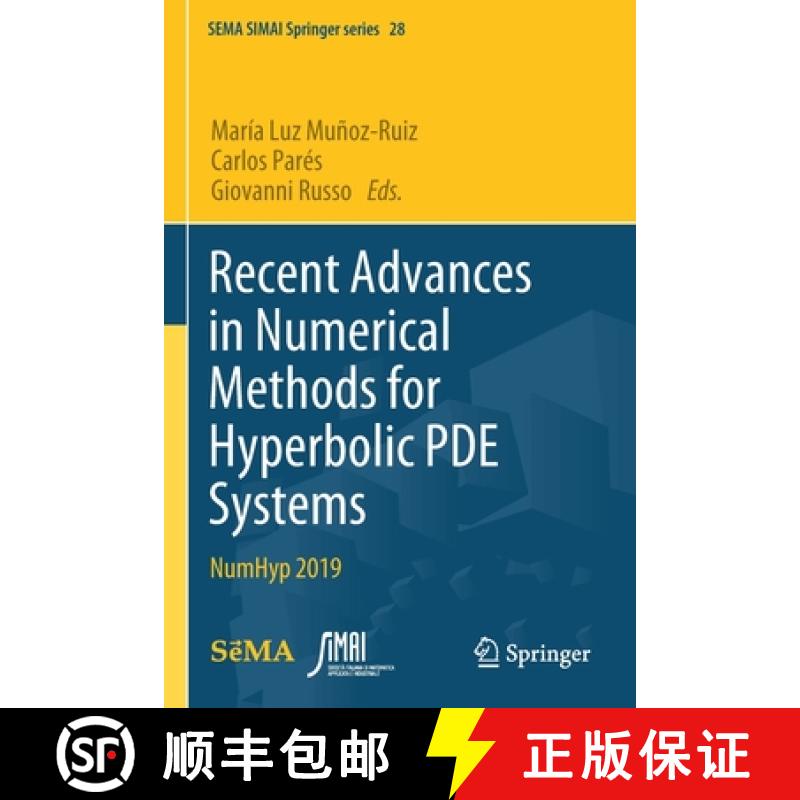 【3-4周达】Recent Advances in Numerical Methods for Hyperbolic PDE Systems : NumHyp 2019 [9783030728526]