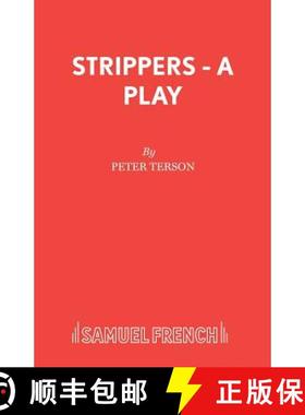 【3-4周达】Strippers - A Play [9780573016325]