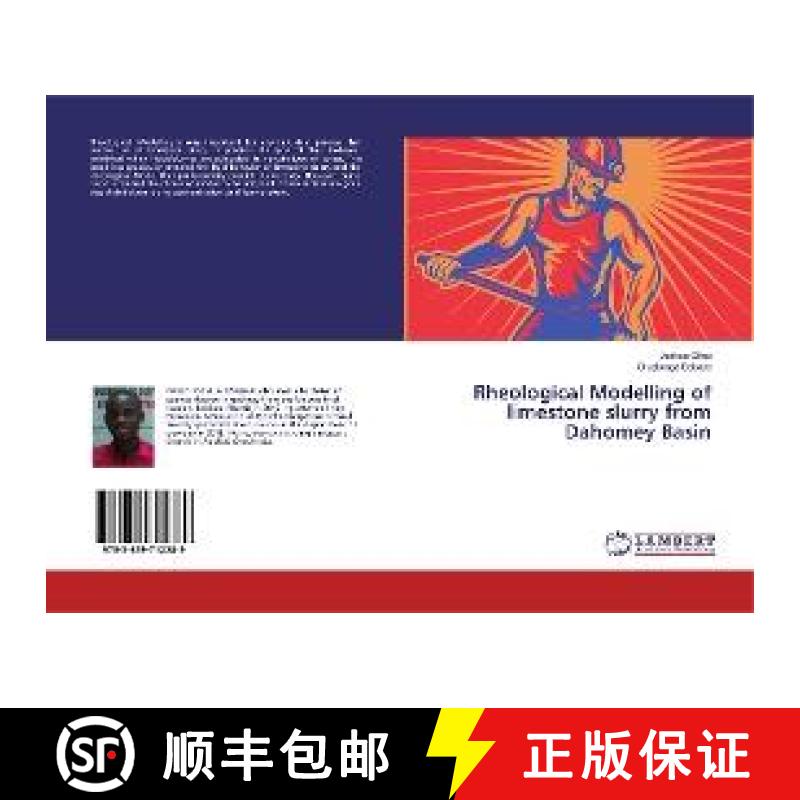 预订 Rheological Modelling of limestone slurry from Dahomey Basin [9783659712289]