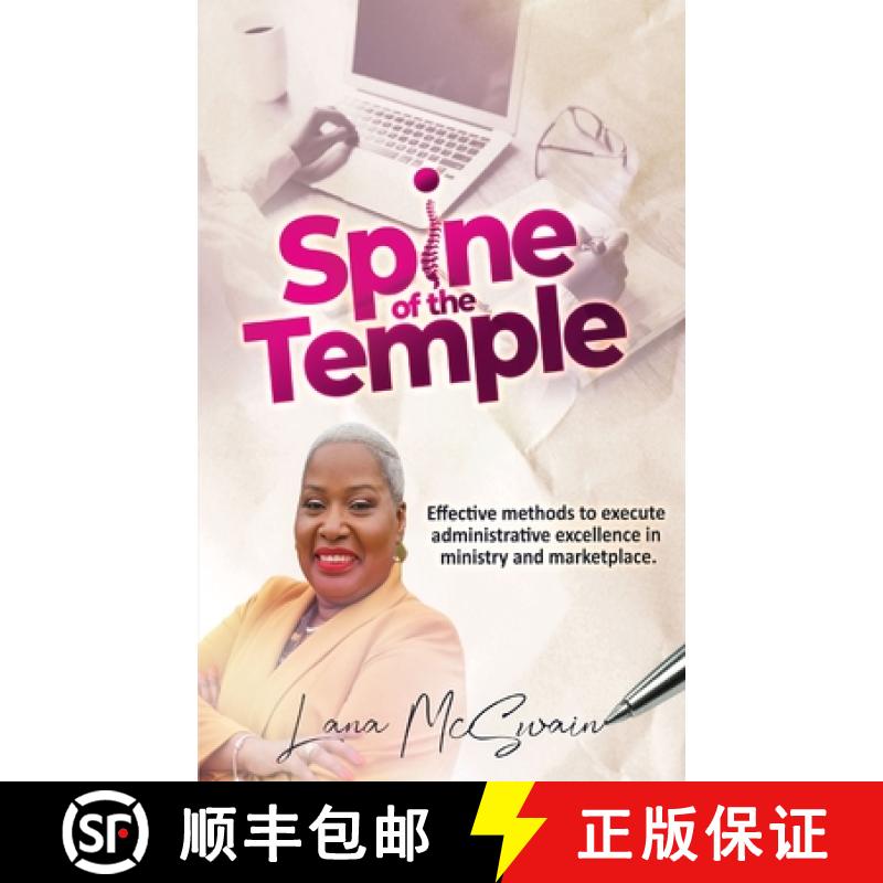 【3-4周达】Spine of the Temple: Effective Methods to Execute Administrative Excellence in Ministry an... [9780578638607]