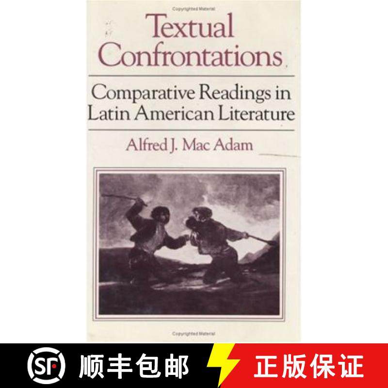 【3-4周达】Textual Confrontations: Comparative Readings in Latin American Literature [9780226499901]