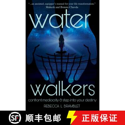 【3-4周达】Water Walkers: Confront Mediocrity & Step Into Your Destiny [9781732647190]