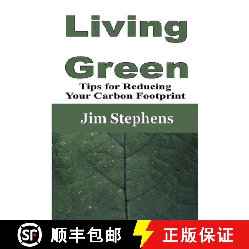 【3-4周达】Living Green: Tips for Reducing Your Carbon Footprint [9781648301360]