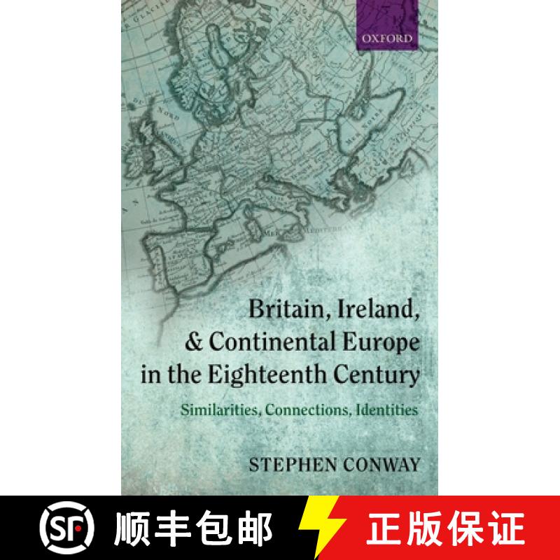 【3-4周达】Britain, Ireland, and Continental Europe in the Eighteenth Century: Similarities, Connecti... [9780199210855]