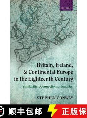 【3-4周达】Britain, Ireland, and Continental Europe in the Eighteenth Century: Similarities, Connecti... [9780199210855]