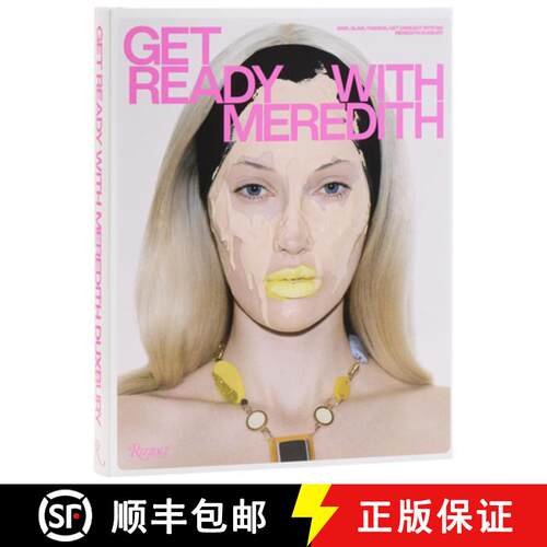【3-4周达】精装 Get Ready with Meredith: Skin, Glam, Fashion, Get Unready with Me [9780847876877]