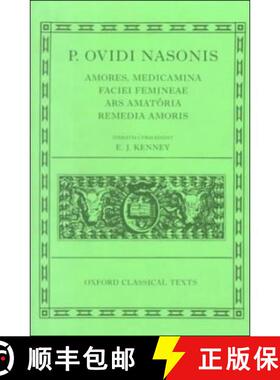 【3-4周达】Ovid Amores, Medicamina Faciei Femineae, Ars Amatoria, Remedia Amoris [9780198149699]