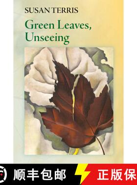 预订 Green Leaves, Unseeing [9780998658285]